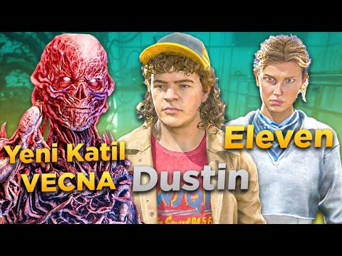 YENİ KATİL STRANGER THINGS VECNA VE YENİ KURBANLAR DUSTIN İLE ELEVEN - Dead by Daylight TÜRKÇE