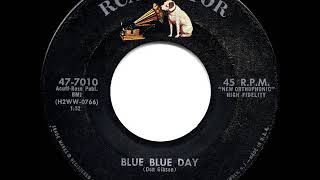 1958 HITS ARCHIVE: Blue Blue Day - Don Gibson (#1 C&amp;W hit)