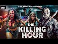 THE KILLING HOUR Hollywood Movie Hindi Dubbed Camille Rowe Stasa Stanic Thriller Horror Movie