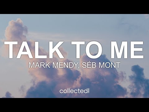 Mark Mendy & Séb Mont - Talk To Me