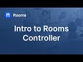 Introduction to Zoom Rooms Controller