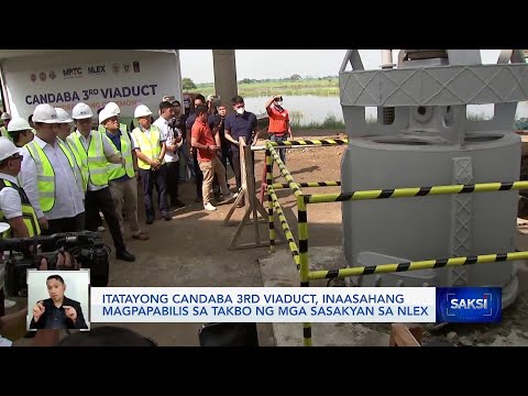 Itatayong Candaba 3rd viaduct, inaasahang magpapabilis sa takbo ng mga sasakyan sa NLEX Saksi
