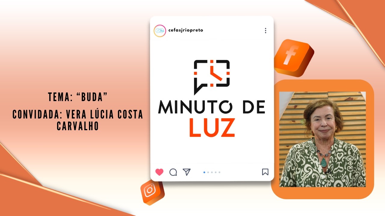 Minuto de Luz com Vera Lúcia Costa Carvalho.