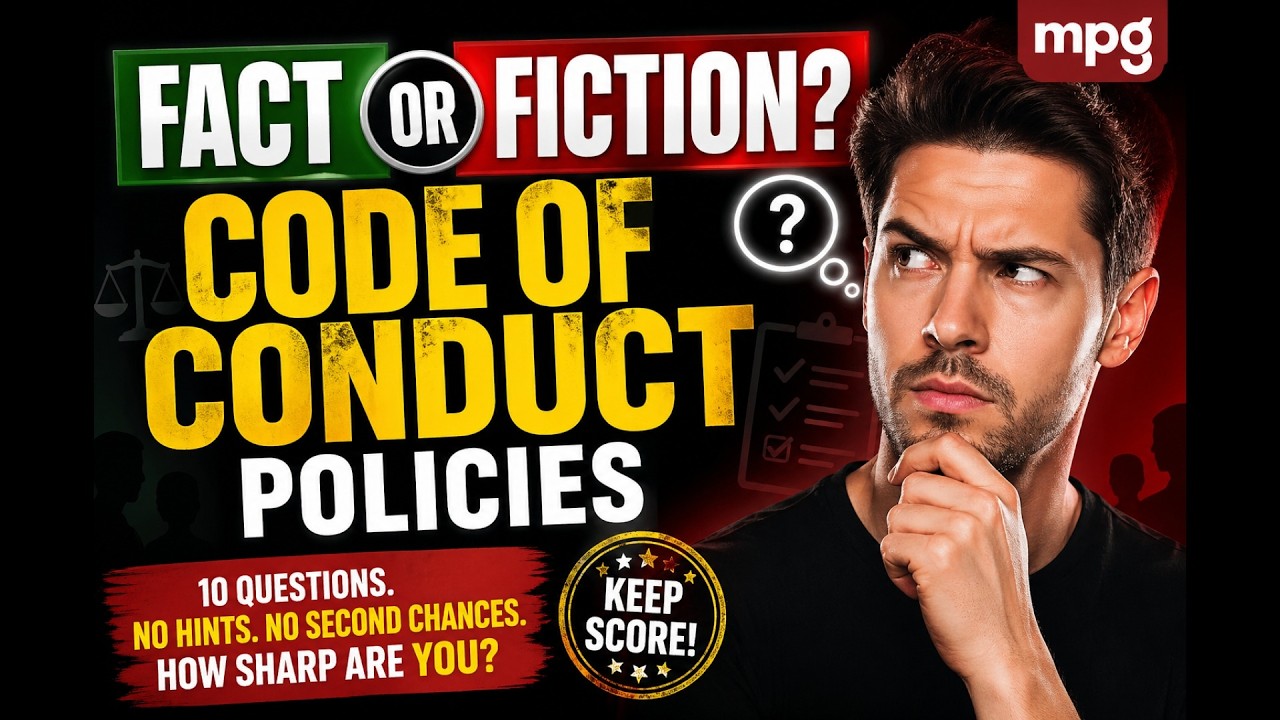 Fact or Fiction: Code of Conduct Policies (99% Get This Wrong!)