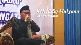 Download lagu KH. SIDIQ MULYANA | QORI INTERNASIONAL | HAFLAH AL-QUR'AN | TABLIHGH AKBAR MEMPERINGATI HSN 2025 mp3