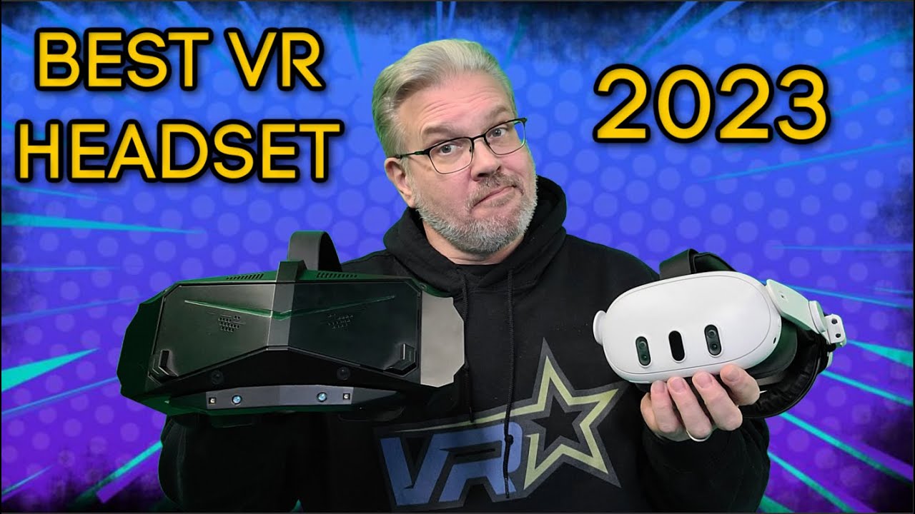 Best VR headsets in 2023