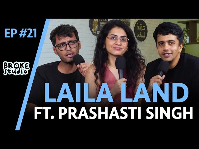 Ep21 - LAILA LAND ft. @PrashastiSinghStandup SDDEFAULT Thumbnail