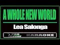 A Whole New World - LEAH SALONGA (KARAOKE)