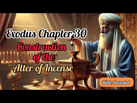 Moses: Altar of Incense, Atonement Money, and Anointing Instructions | Exodus 30 | AI Movie | BR