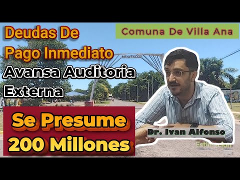 Villa Ana. Las Primeras Revisiones Dan Cuenta De Una Deuda Que Asciende 200 Millones