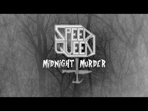 SPEED QUEEN - Midnight Murder (Official Lyric Video)