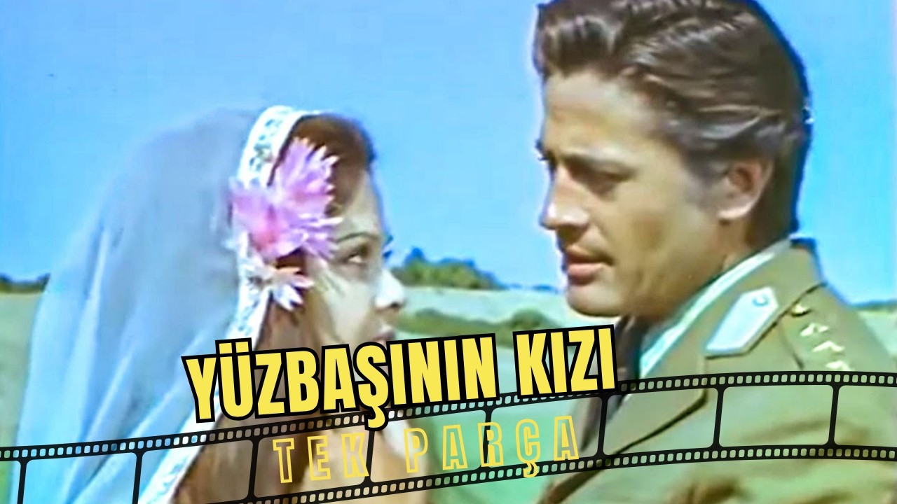 Yüzbaşının Kızı | Eski Türk Filmi