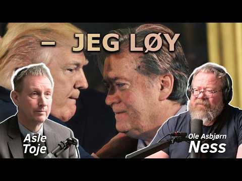 Ness 373 – Griller Toje om Irving, løgn, Bannon og Russland