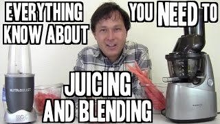 Everything You Need to Know about Juicing and Blending to Lose Weight