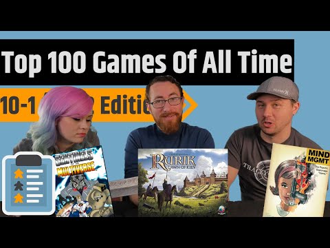 Top 100 Games Of All Time With Alex, Devon & Meg - 10 to 1 (2022 Edition)