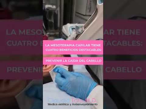 Beneficios de la mesoterapia capilar - Dra. Claudia Toro médica estética y antienvejecimiento Bogotá