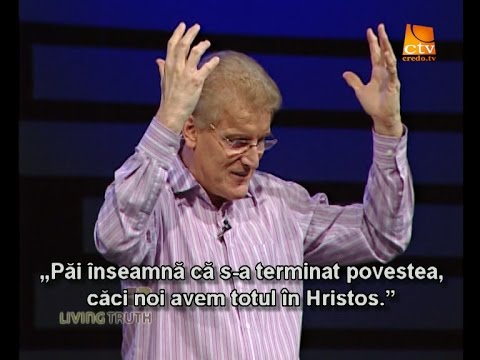 011. Adevarul Viu - Caile Lui nu sunt caile noastre