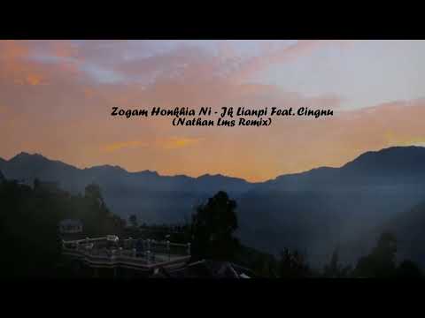 Zogam Honkhia Ni ( Bounce Remix)