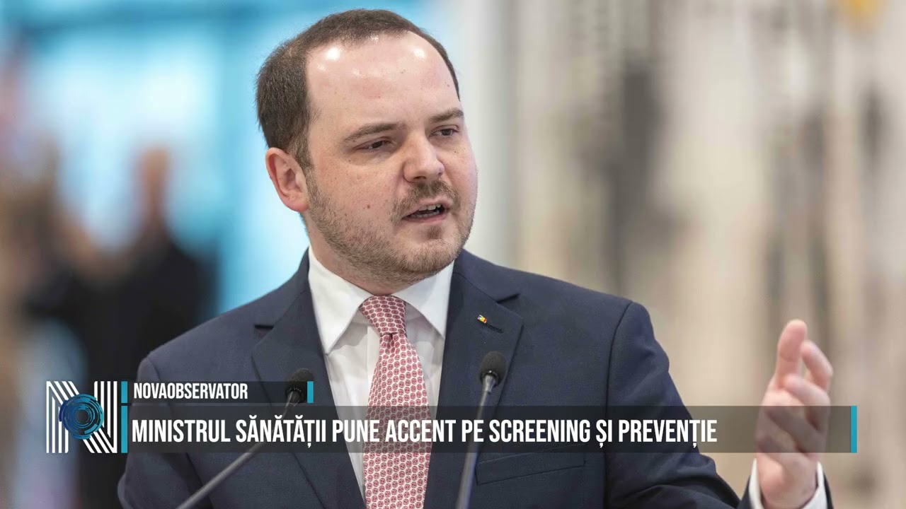 Ministrul Sănătății pune accent pe screening și prevenție