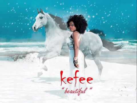 Kefee - Beautiful