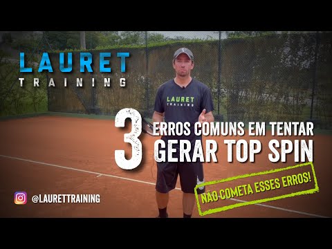 Os 3 Erros Mais Comuns em Tentar Gerar Top Spin no Golpe de Forehand