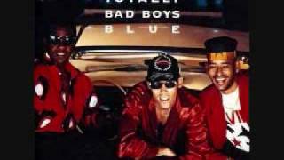 BAD BOYS BLUE - Who`s That Man