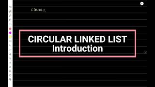 Download the video "10.Circular Linked List Intro | Data Structures | Vamsi | RVIT"