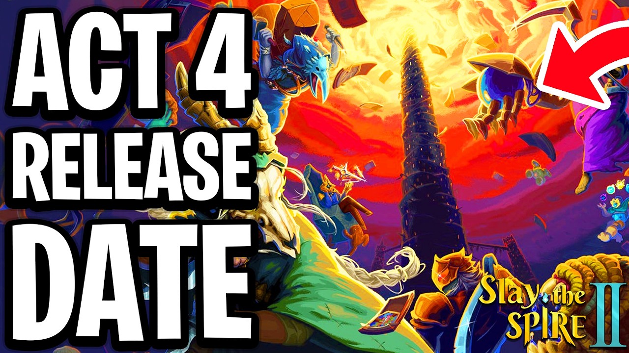 When Is Act 4 Coming In Slay the Spire 2 - Full Guide