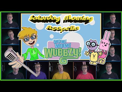 Wow! Wow! Wubbzy! Theme - Saturday Morning Acapella