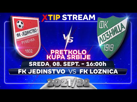 XtipStream: Jedinstvo (Rumenka) – Loznica (sreda, 8. septembar, 16:00)