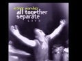 ALL TOGETHER SEPARATE WE LOVE YOU LORD ...