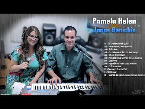 Pamela Helen com Jonas Benichio Vol.05 - CD Completo