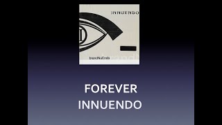 Download lagu Foverer - Innuendo mp3 Download lagu Foverer - Innuendo mp3