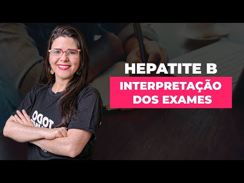 Hepatite B - Interpretação dos exames