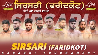 🔴[Live] Sirsari (Faridkot) Kabaddi Tournament 02 Feb 2022