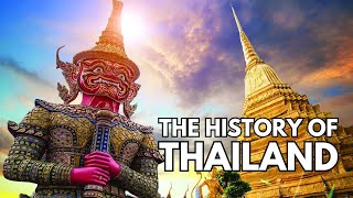 The Entire History of Thailand (Full Documentary)