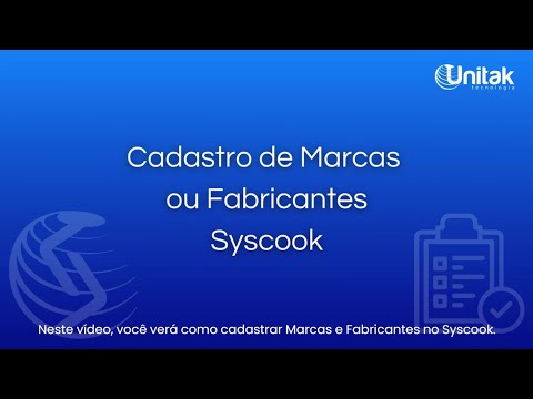 Syscook | Produtos | Aula 1.1 - Cadastro de Marcas ou Fabricantes