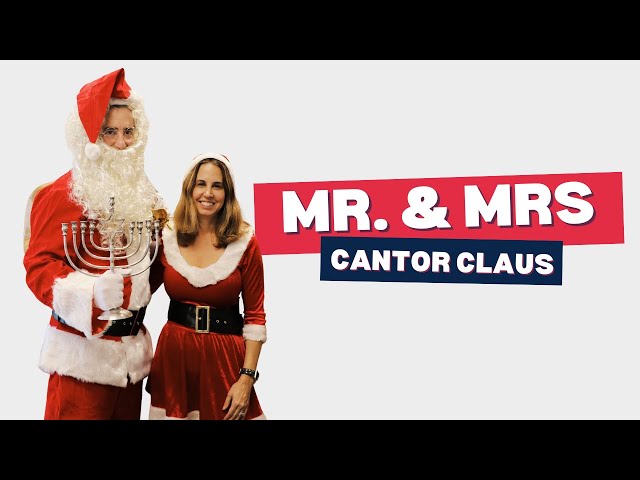 Mr. & Mrs. Cantor Claus