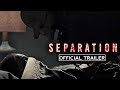 SEPARATION Official Trailer (2021) Rupert Friend Horror HD