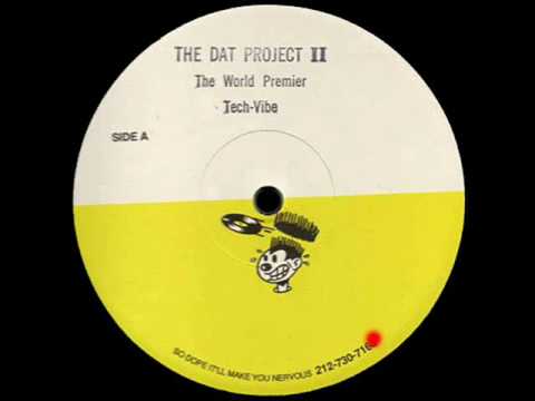 Tech-Vibe (ZZZ Mix) - The D.A.T. Project II - Nervous Records (Side A2)