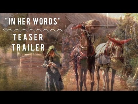 In Her Words: Teaser Trailer
