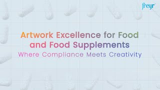 Freyr Artwork Services for Food & Supplements