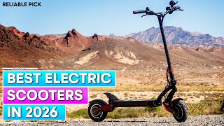 Best Electric Scooter 2026 - Top 5 Best Electric Scooters in 2026