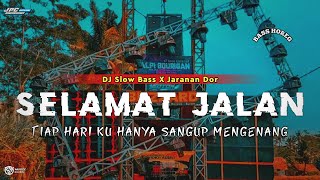 Download lagu DJ SELAMAT JALAN || SLOW BASS X JARANAN DOR VIRAL TIKTOK 2025 •DJ KIPLI ID mp3 Download lagu DJ SELAMAT JALAN || SLOW BASS X JARANAN DOR VIRAL TIKTOK 2025 •DJ KIPLI ID mp3