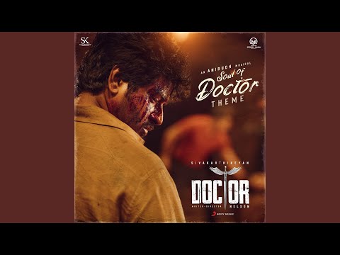 Soul of Doctor (Theme) (From "Doctor")