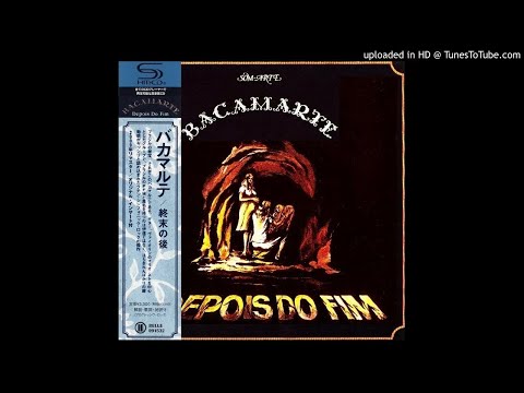 Bacamarte ► Pàssaro De Luz & Cano [HQ Audio] Depois Do Fim 1983