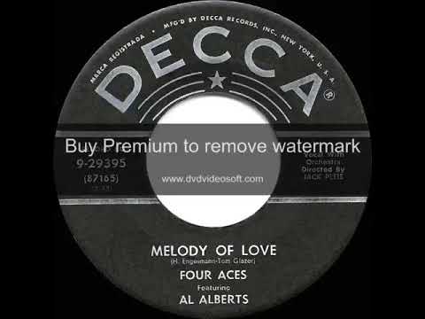 1955 HITS ARCHIVE  Melody Of Love   Four Aces