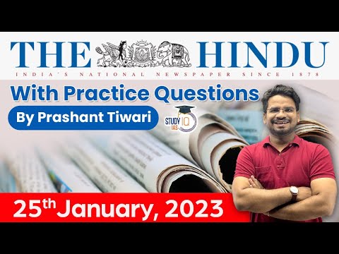 25th January 2023 | The Hindu Newspaper Analysis by Prashant Tiwari | UPSC Current Affairs 2023