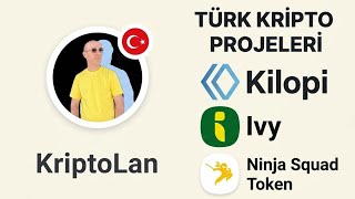  Türk Kripto Projeleriyle Nasıl Tanıştım? | NST, Kilopi, Ivylive İncelemesi (Gün