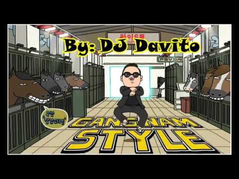 Psy Gangnam Style - DJ Davito.